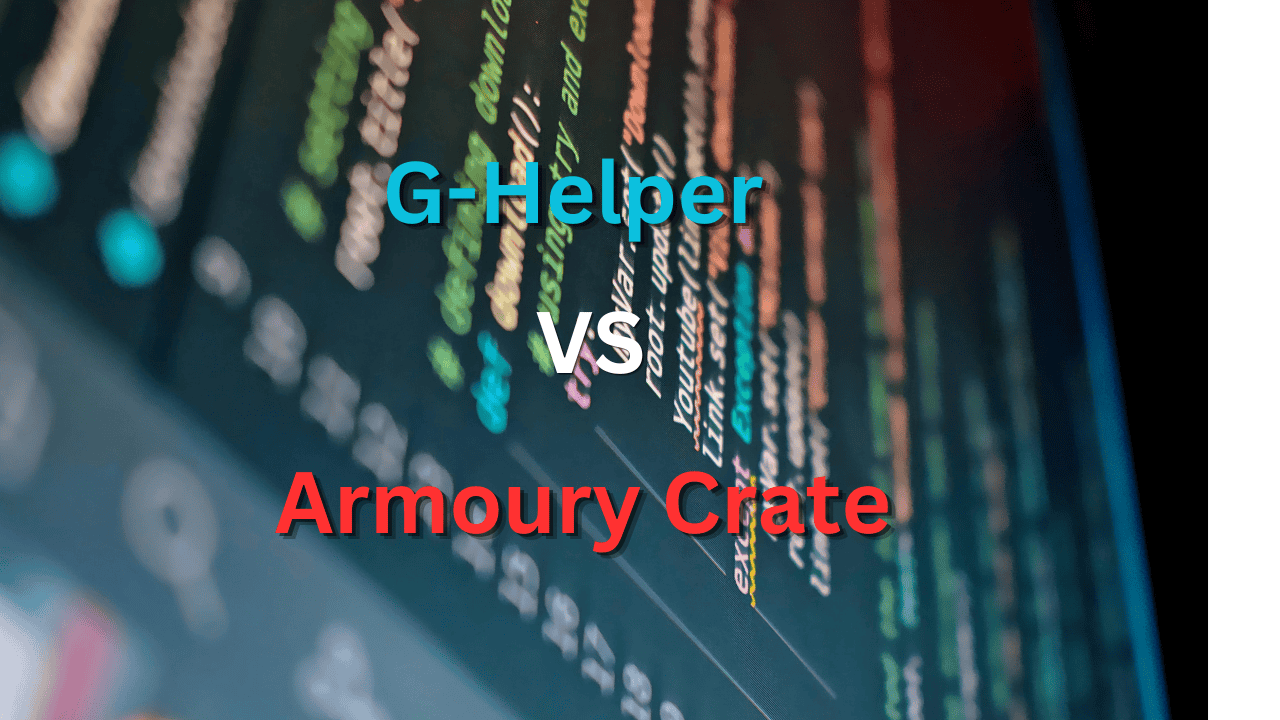 G-Helper vs Armoury Crate comparison banner for ASUS laptop control software