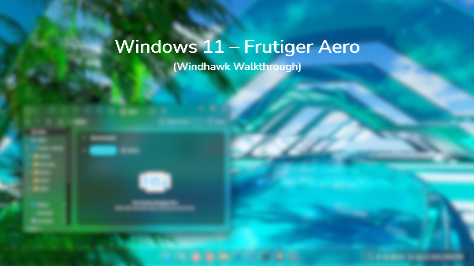Frutiger Aero Theme thumbnail windows 11