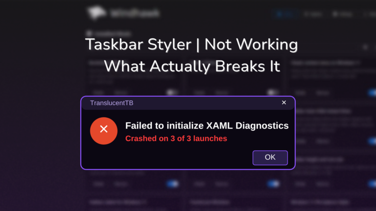 Windhawk Taskbar Styler Not Working? 8 Real Fixes (2026)